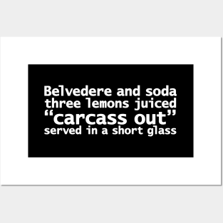 Drinks Order Three Lemons Carcass Out Funny Quotes Posters and Art